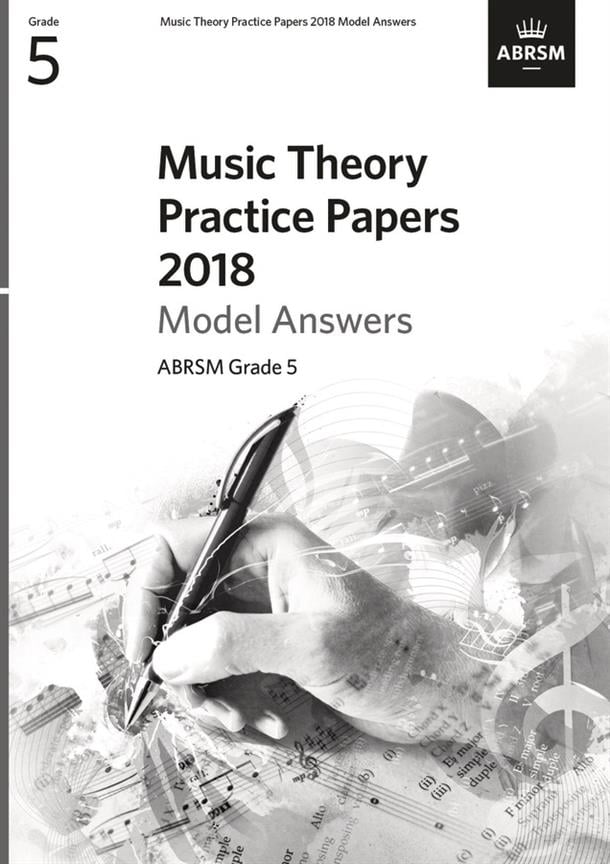 Music Theory Practice Papers 2018 Model Answers